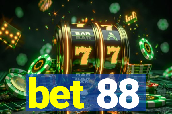 bet 88