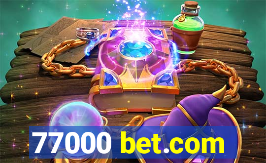 77000 bet.com