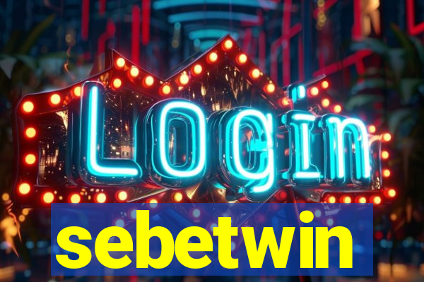 sebetwin