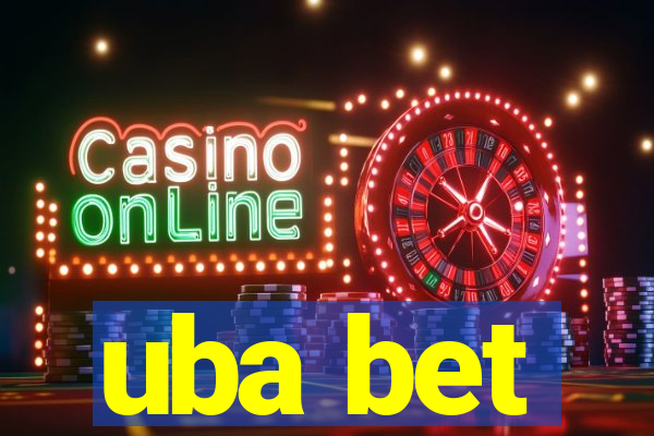 uba bet