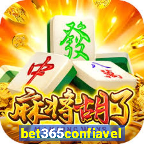 bet365confiavel