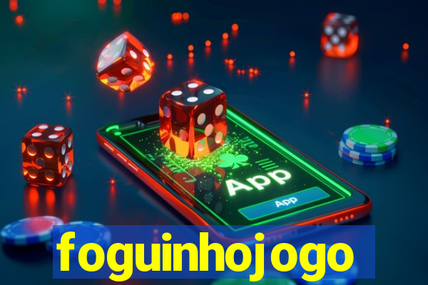 foguinhojogo