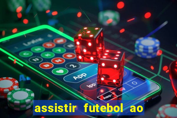 assistir futebol ao vivo futplay