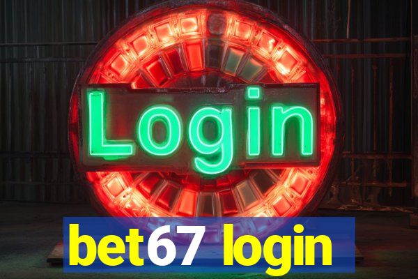 bet67 login