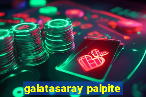 galatasaray palpite