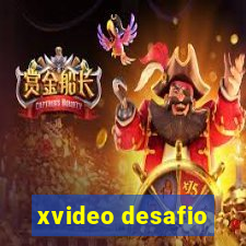xvideo desafio