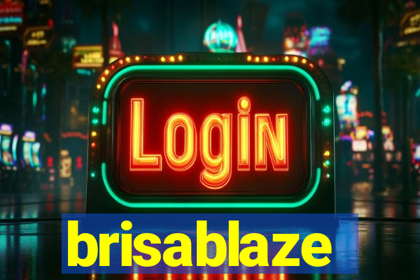 brisablaze