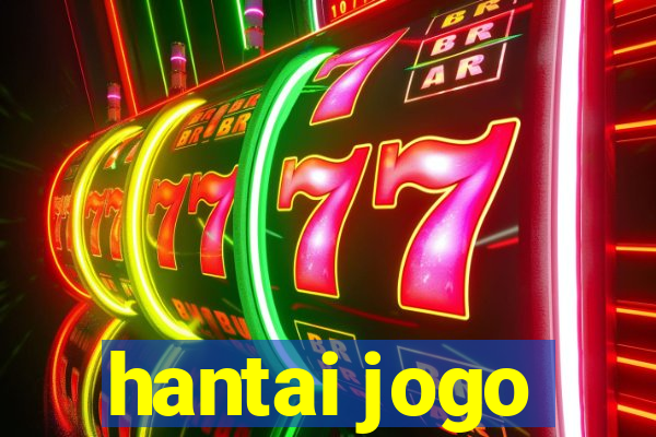 hantai jogo