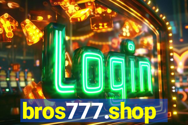 bros777.shop