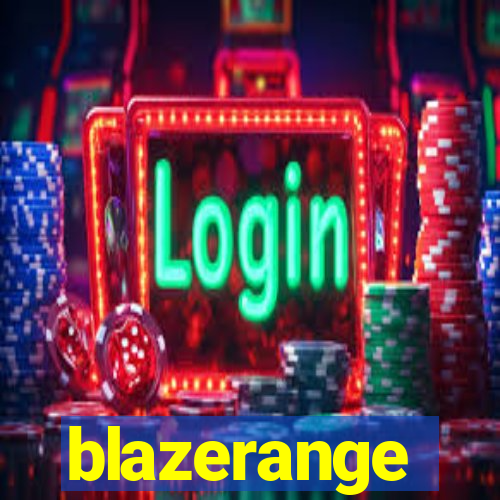 blazerange