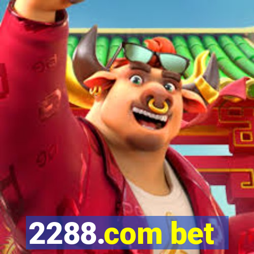 2288.com bet