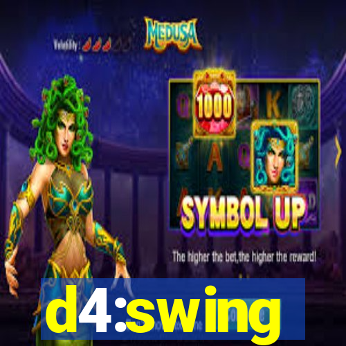 d4:swing