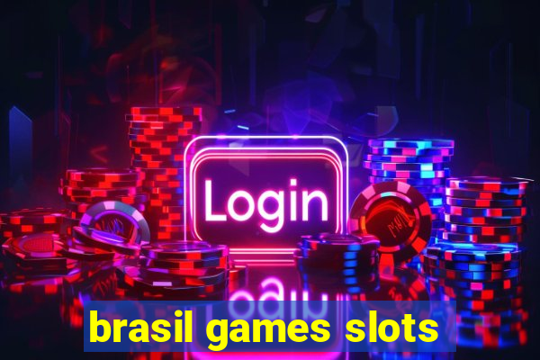 brasil games slots