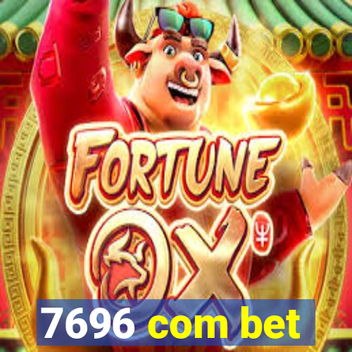 7696 com bet