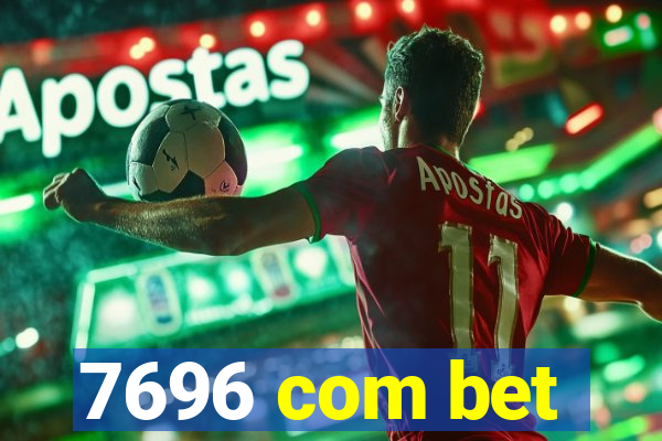 7696 com bet