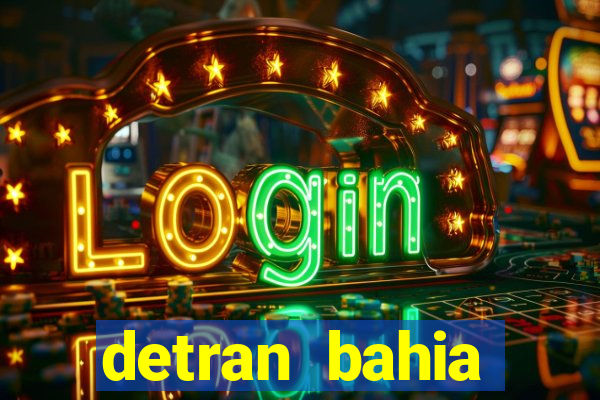 detran bahia consultar licenciamento