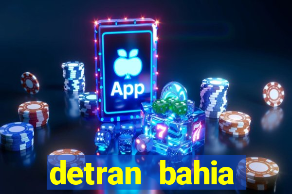 detran bahia consultar licenciamento