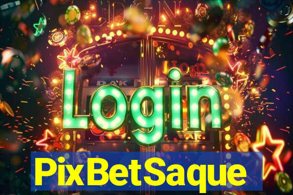 PixBetSaque