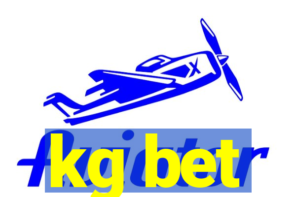 kg bet