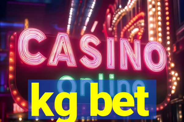 kg bet