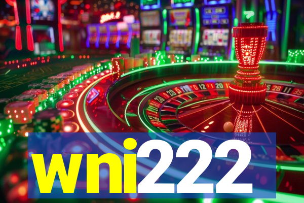 wni222
