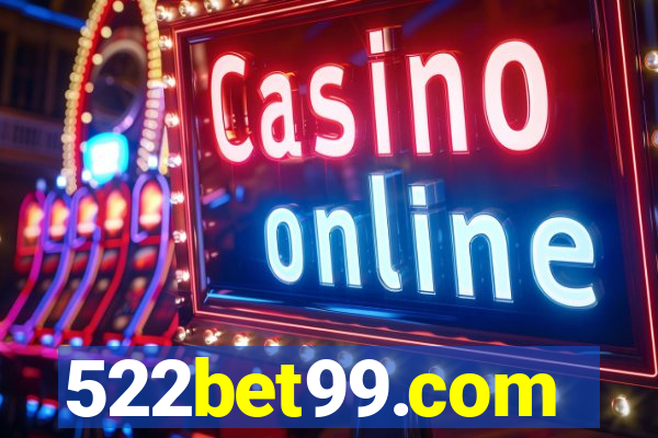 522bet99.com