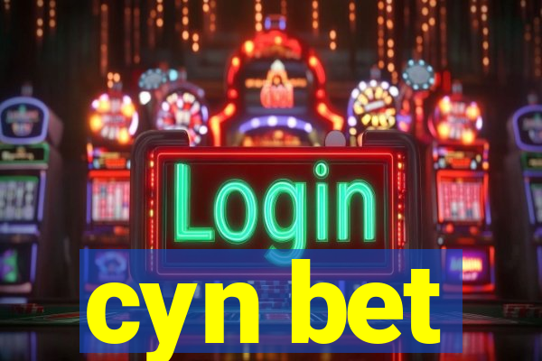 cyn bet