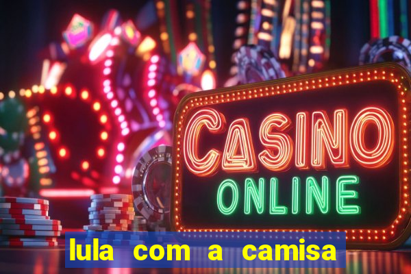 lula com a camisa do botafogo