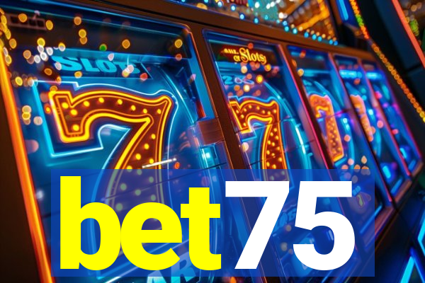 bet75