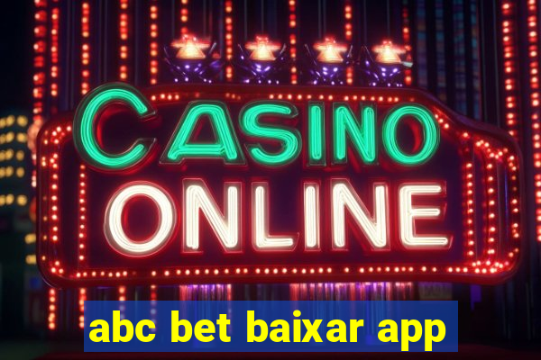 abc bet baixar app