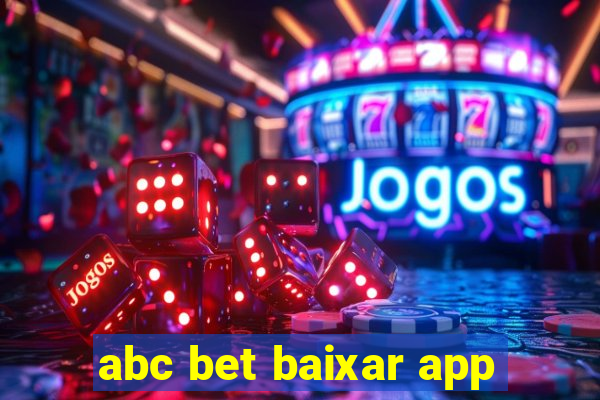 abc bet baixar app