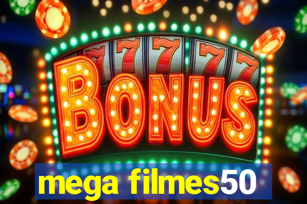 mega filmes50