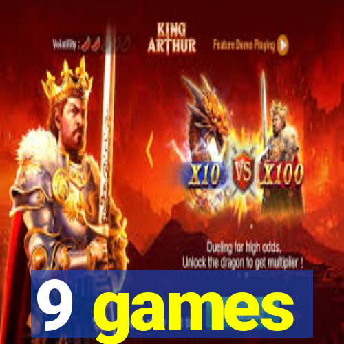 9 games