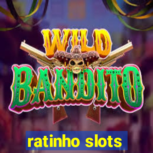 ratinho slots
