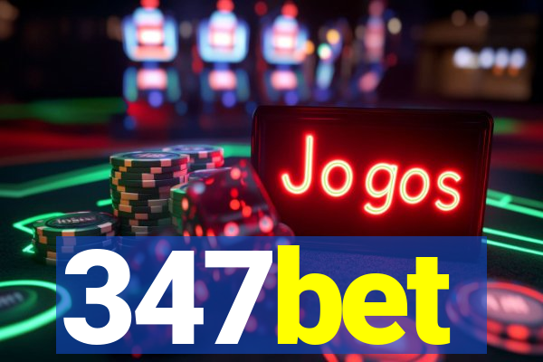 347bet