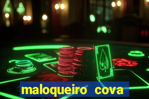maloqueiro cova portal zacarias