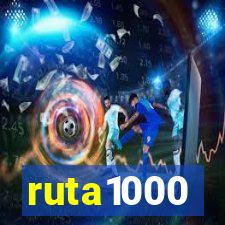 ruta1000