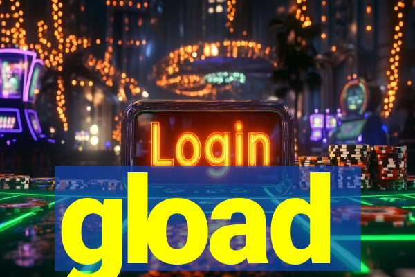 gload