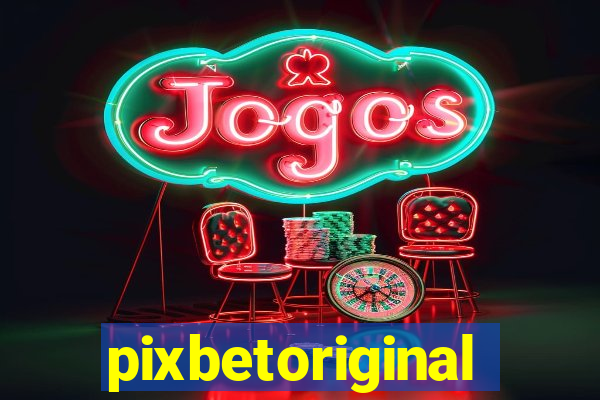 pixbetoriginal