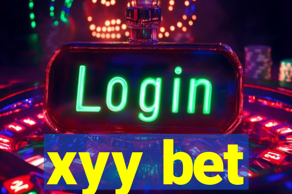xyy bet