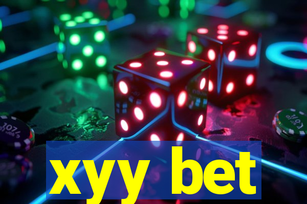 xyy bet
