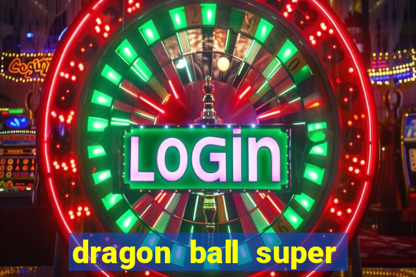 dragon ball super animes online