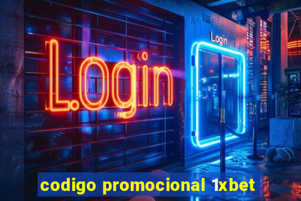 codigo promocional 1xbet