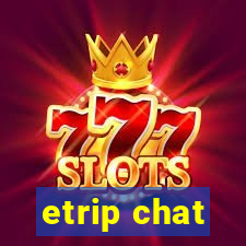 etrip chat