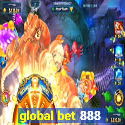 global bet 888