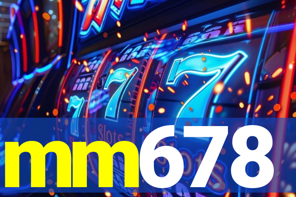 mm678