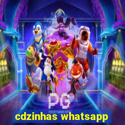 cdzinhas whatsapp
