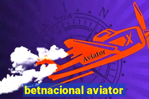 betnacional aviator