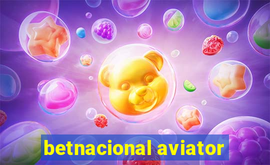 betnacional aviator