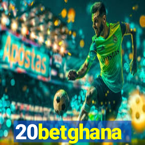 20betghana